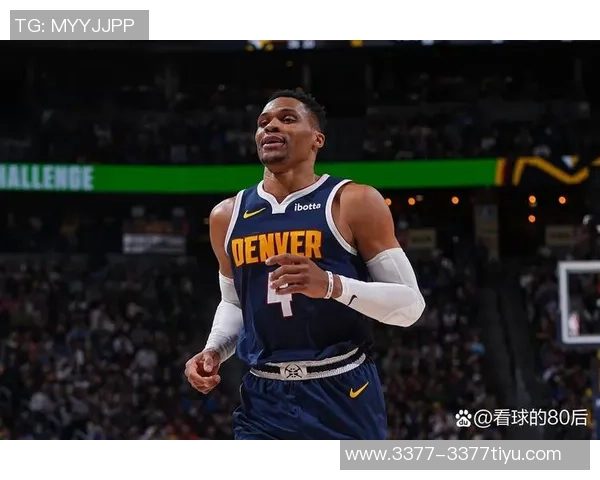 威少新赛季表现亮眼场均118分55板4助三分命中率高达50